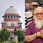 ISRO : ఇస్రో శాస్త్రవేత్త నంబి నారాయణ్‌పై కుట్ర కేసు.. సుప్రీంకోర్టు తీర్పు ఇదే..!