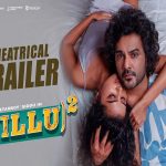 Tillu Square Trailer: టిల్లు స్క్వేర్ ట్రైలర్ అదిరిపోయింది